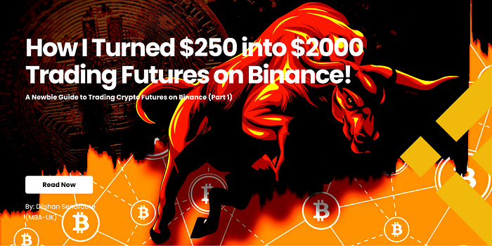 How I Turned $250 into $2000 in 2 Weeks, Trading Futures on Binance!