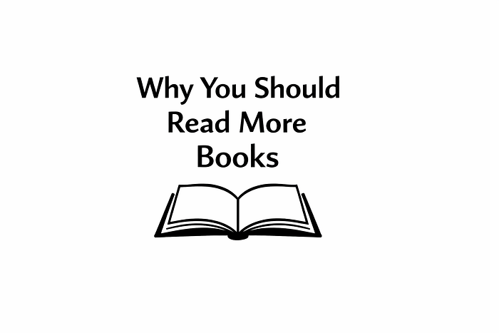 Why You Should Read More Books